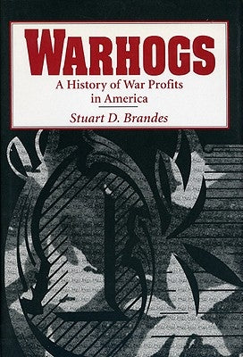 Warhogs by Brandes, Stuart D.