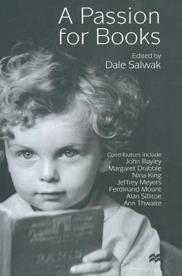 A Passion for Books by Salwak, D.