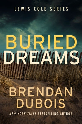 Buried Dreams by DuBois, Brendan