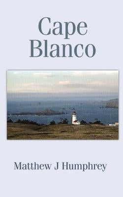 Cape Blanco by Humphrey, Matthew J.