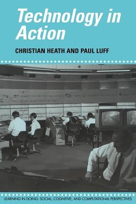 Technology in Action by Heath, Christian