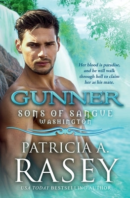 Gunner by Rasey, Patricia A.
