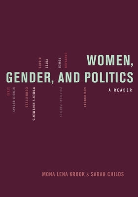 Women, Gender, and Politics: A Reader by Krook, Mona Lena