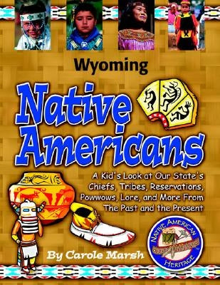 Wyoming Indians (Paperback) by Marsh, Carole