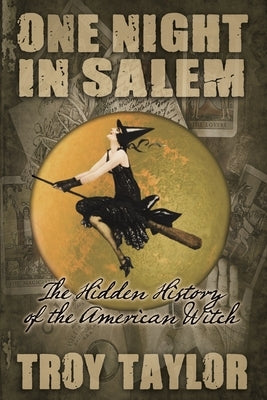 One Night in Salem by Taylor, Troy