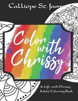 Color with Chrissy by St James, Calliope