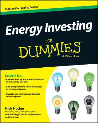 Energy Investing For Dummies by Hodge, Nick