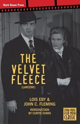 The Velvet Fleece by Lois, Eby