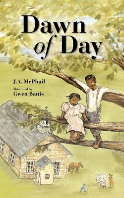 Dawn of Day by McPhail, J. A.