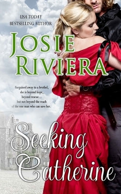 Seeking Catherine by Riviera, Josie