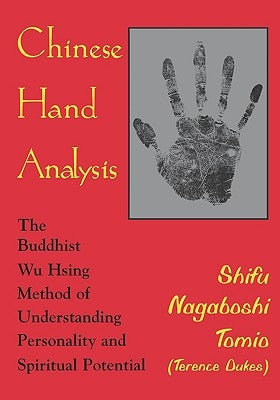 Chinese Hand Analysis by Tomio (Terence Dukes), Shifu Nagaboshi