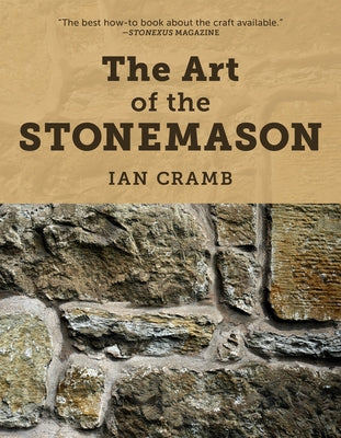 The Art of the Stonemason, 2021 Edition by Cramb, Ian