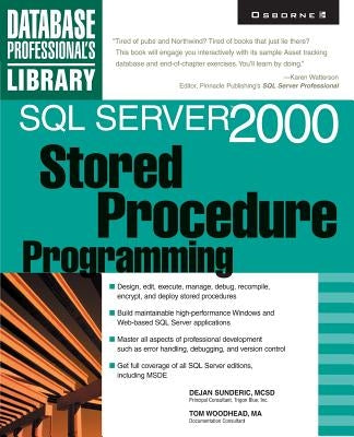 SQL Server 2000 Stored Procedure Programming by Sunderic, Dejan