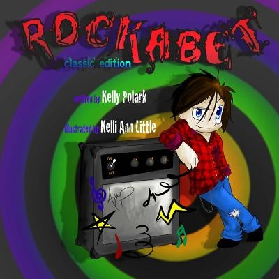 Rockabet: Classic Edition by Little, Kelli Ann