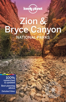 Lonely Planet Zion & Bryce Canyon National Parks 5 by Benchwick, Greg