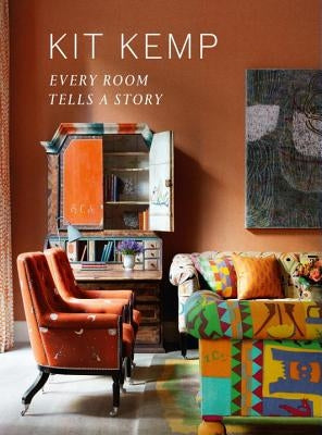 Every Room Tells a Story by Kemp, Kit