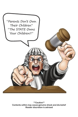 "Parents Don't Own Their Children" "The STATE Owns Your Children!!" by Meduty, Prince Amun Ra Hotep