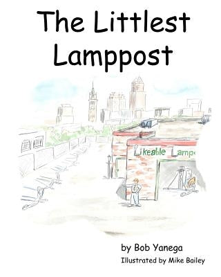The Littlest Lamppost by Bailey, Mike