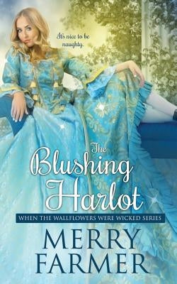 The Blushing Harlot by Farmer, Merry