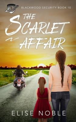The Scarlet Affair by Noble, Elise