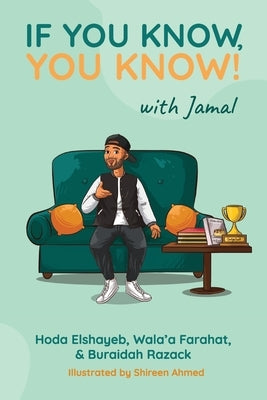 If You Know You Know! With Jamal by Farahat, Wala