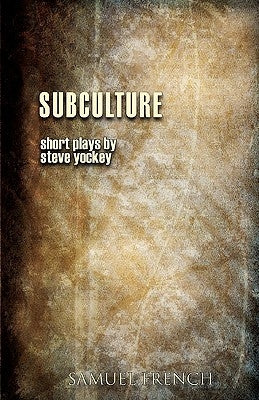 Subculture by Yockey, Steve