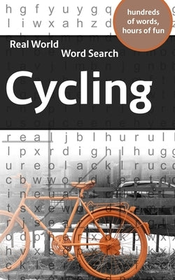 Real World Word Search: Cycling by Kundell, Arthur