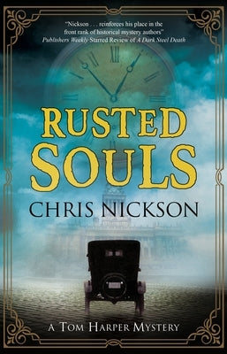 Rusted Souls by Nickson, Chris