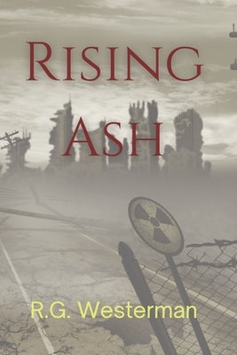 Rising Ash by Westerman, R. G.