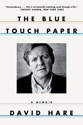 Blue Touch Paper: A Memoir by Hare, David