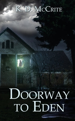 Doorway to Eden by McCrite, K. D.