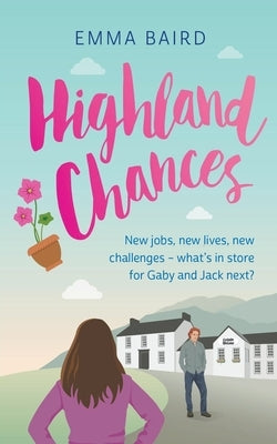 Highland Chances by Baird, Emma