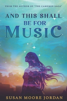 And This Shall Be for Music by Evans, Ashleigh