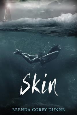 Skin by Dunne, Brenda Corey
