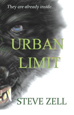 Urban Limit: They are already inside... by Pitzel, Steven J.