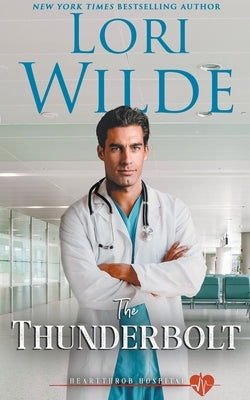 The Thunderbolt by Wilde, Lori