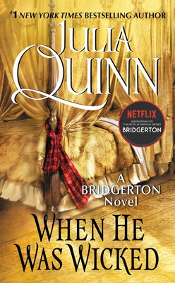When He Was Wicked: Bridgerton by Quinn, Julia