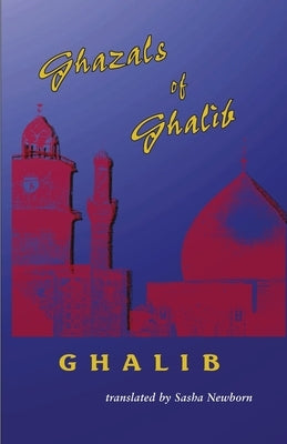 Ghazals of Ghalib by Newborn, Sasha