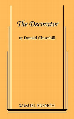 The Decorator by Churchill, Donald