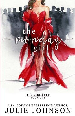 The Monday Girl by Johnson, Julie