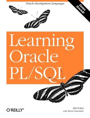 Learning Oracle PL/SQL by Pribyl, Bill