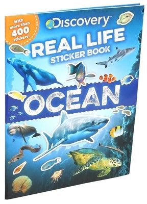 Discovery Real Life Sticker Book: Ocean by Acampora, Courtney