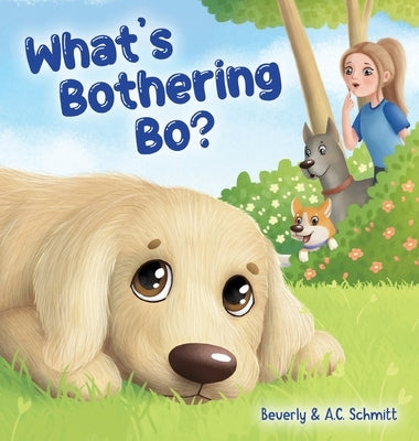 What's Bothering Bo? by Schmitt, Beverly