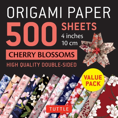 Origami Paper 500 Sheets Cherry Blossoms 4 (10 CM): Tuttle Origami Paper: High-Quality Double-Sided Origami Sheets Printed with 12 Different Patterns by Tuttle Publishing