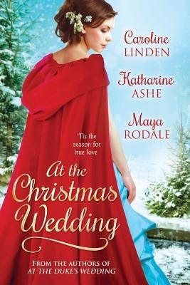 At the Christmas Wedding by Linden, Caroline