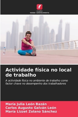 Actividade física no local de trabalho by León Bazán, María Julia