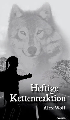 Heftige Kettenreaktion by Alex Wolf