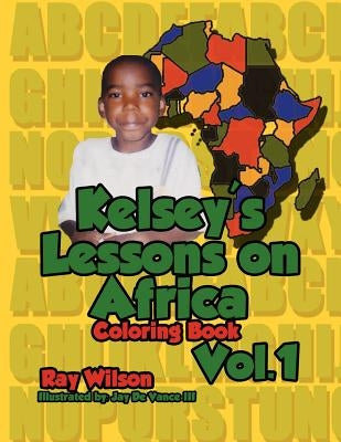 Kelsey's Lesson on Africa Vol. 1 by Wilson, Ray