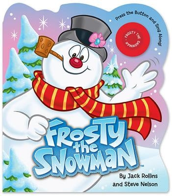 Frosty the Snowman by Rollins, Jack