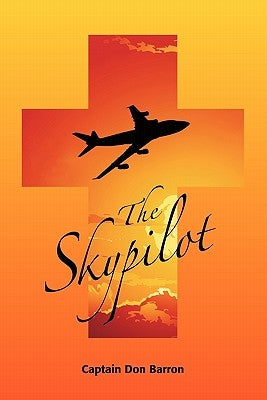 The Skypilot by Barron, Don